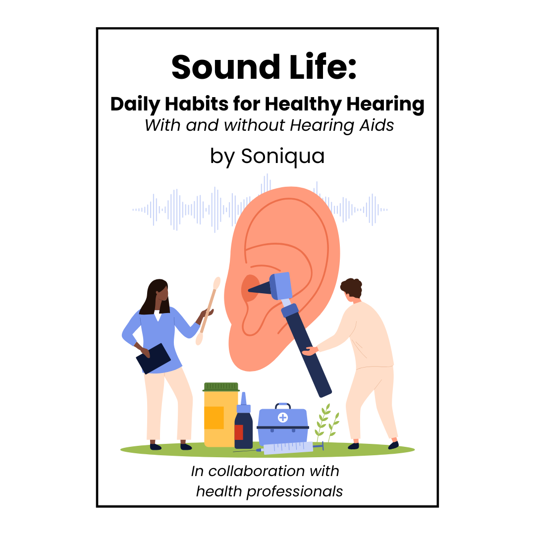 E-book Sound Life:  Daily Habits for Healthy Hearing. With and without Hearing Aids